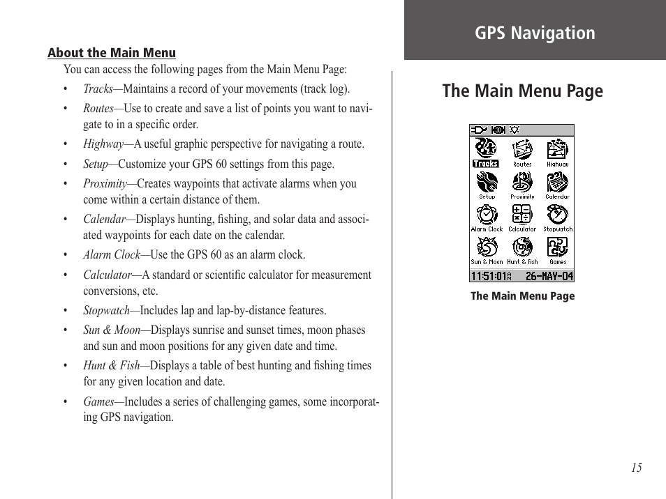 About the main menu, Gps navigation, The main menu page | Garmin GPS 60 User Manual | Page 25 / 90