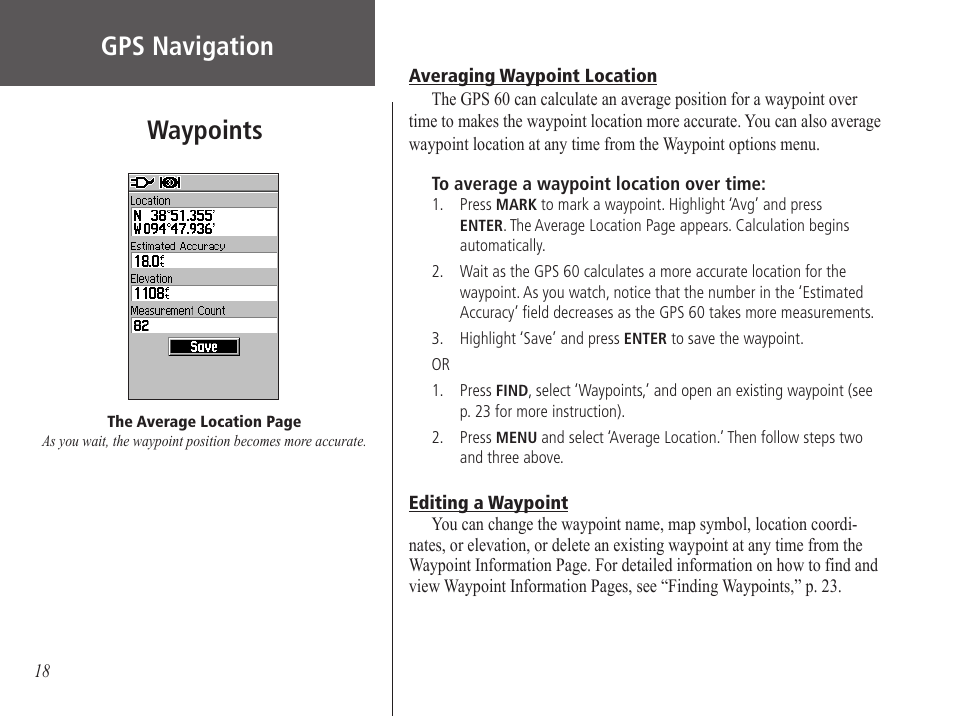 Averaging waypoint location, Editing a waypoint, Gps navigation waypoints | Gps navigation | Garmin GPS 60 User Manual | Page 28 / 90