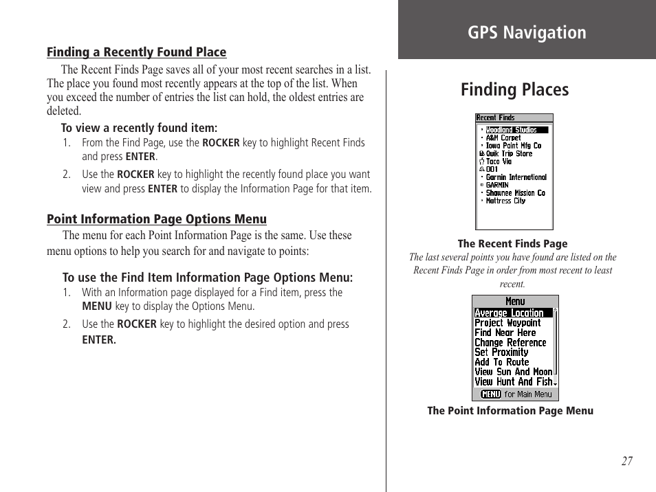 Finding a recently found place, Gps navigation, Finding places | Garmin GPS 60 User Manual | Page 37 / 90