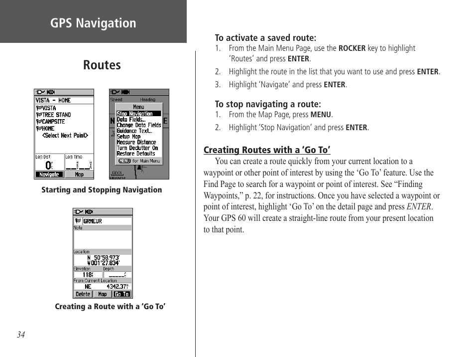 Creating routes with a ‘go to, Routes, Gps navigation | Garmin GPS 60 User Manual | Page 44 / 90