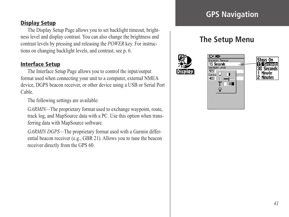 Display setup, Interface setup, Gps navigation | The setup menu | Garmin GPS 60 User Manual | Page 51 / 90