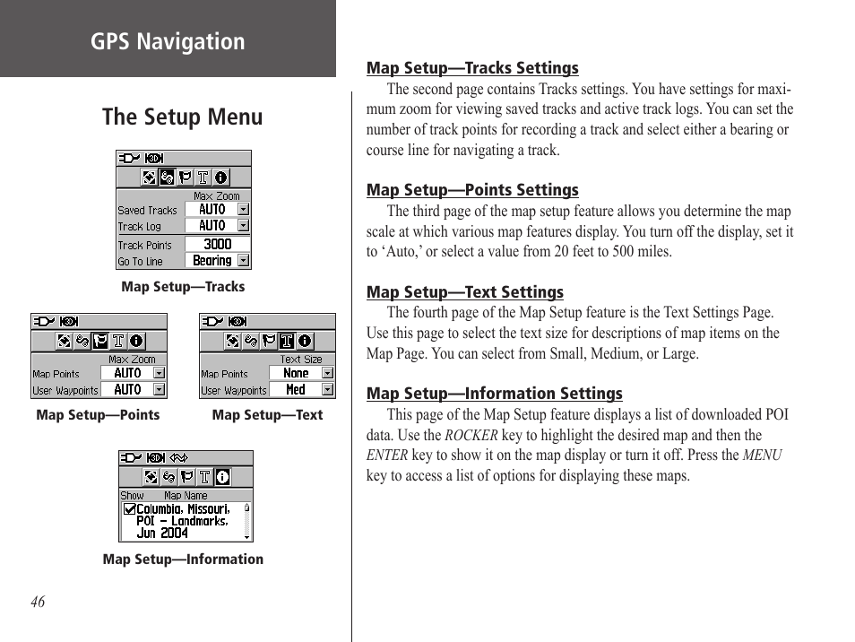 Map setup—tracks settings, Map setup—points settings, Map setup—text settings | Map setup—information settings, The setup menu, Gps navigation | Garmin GPS 60 User Manual | Page 56 / 90