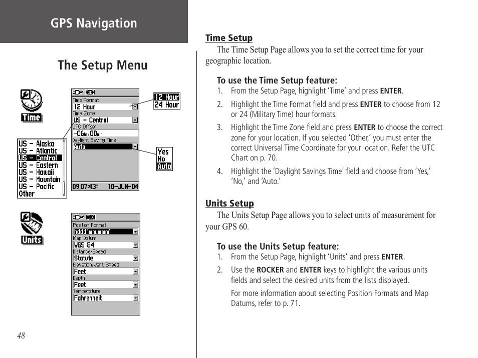 Time setup, Units setup, Gps navigation | The setup menu | Garmin GPS 60 User Manual | Page 58 / 90