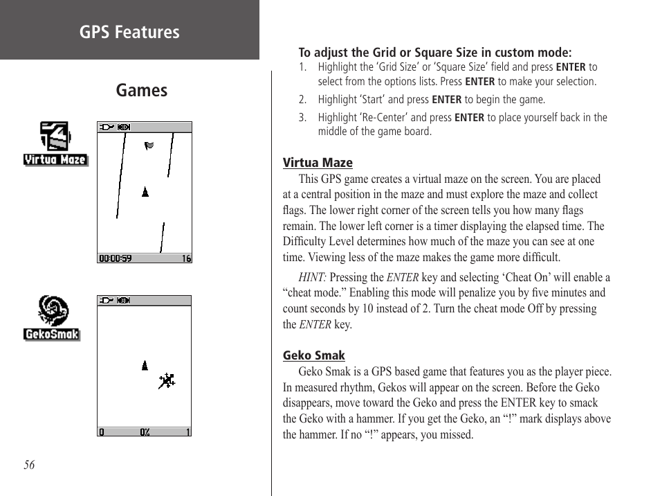 Virtua maze, Geko smak, Gps features games | Garmin GPS 60 User Manual | Page 66 / 90