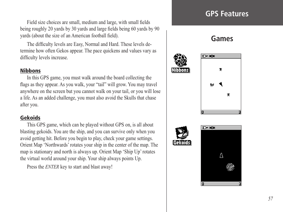 Nibbons, Gekoids, Gps features | Games | Garmin GPS 60 User Manual | Page 67 / 90