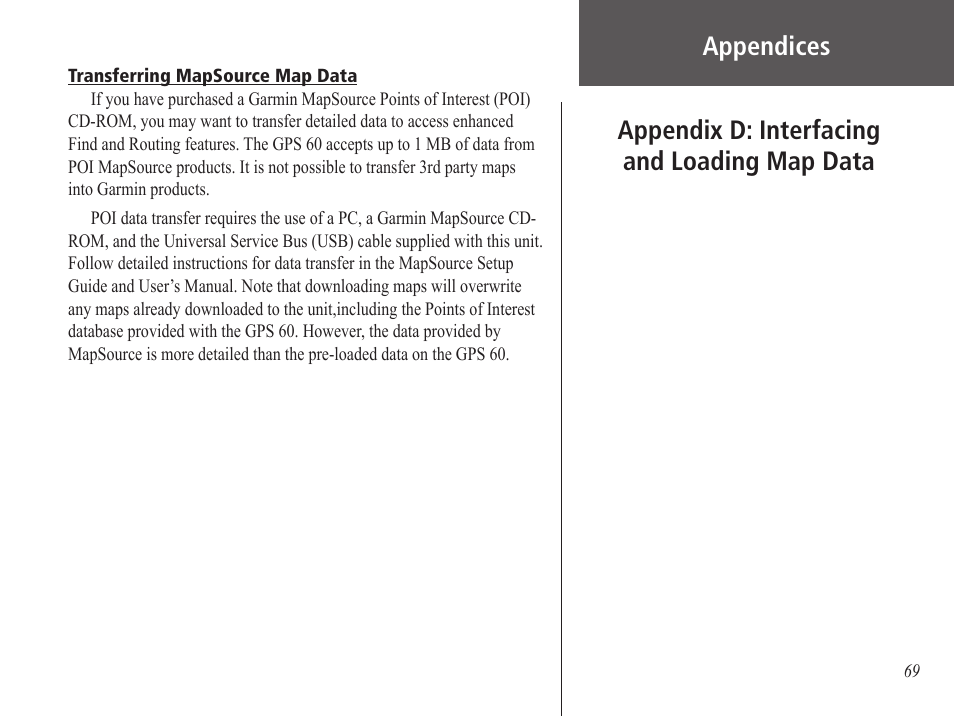 Appendices, Appendix d: interfacing and loading map data | Garmin GPS 60 User Manual | Page 79 / 90