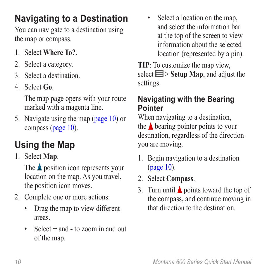 Navigate to a destination, Navigating to a destination, Using the map | Garmin Montana 650t User Manual | Page 10 / 12