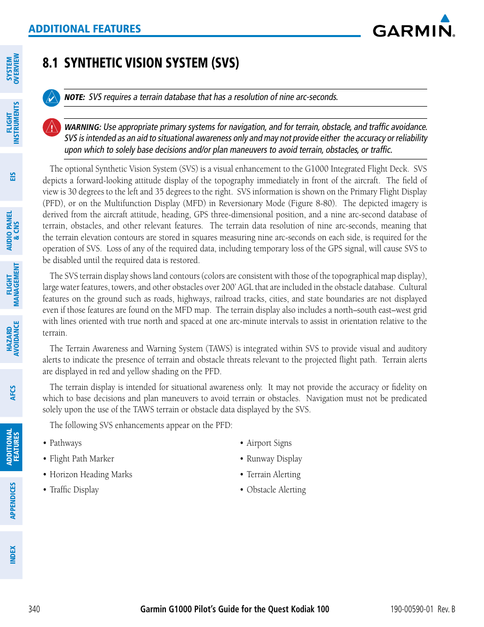 1 synthetic vision system (svs), Additional features | Garmin G1000 Quest Kodiak User Manual | Page 352 / 476
