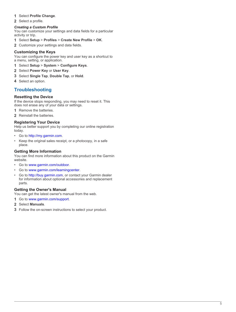 Creating a custom profile, Customizing the keys, Troubleshooting | Resetting the device, Registering your device, Getting more information, Getting the owner's manual, Register the device, User key | Garmin Oregon 650t User Manual | Page 5 / 6