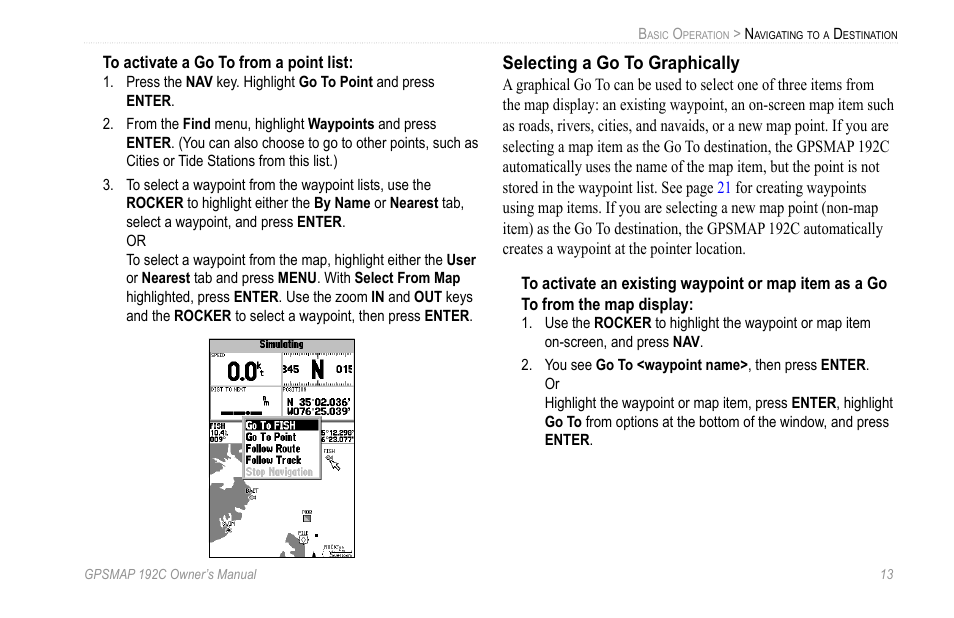 Selecting a go to graphically | Garmin GPSMAP 192C User Manual | Page 19 / 124