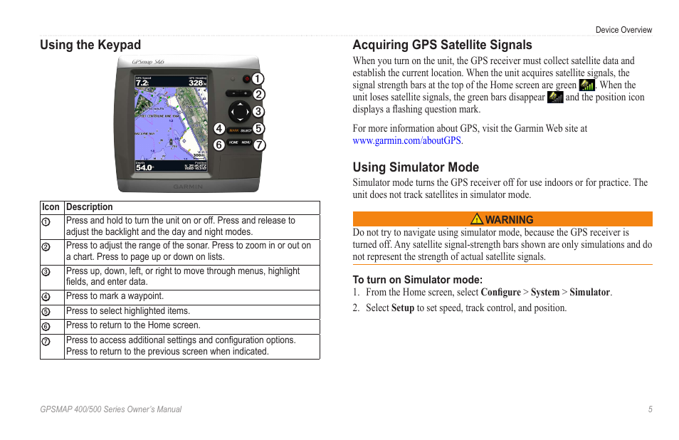 Using the keypad, Acquiring gps satellite signals, Using simulator mode | Garmin GPSMAP 546s User Manual | Page 11 / 78