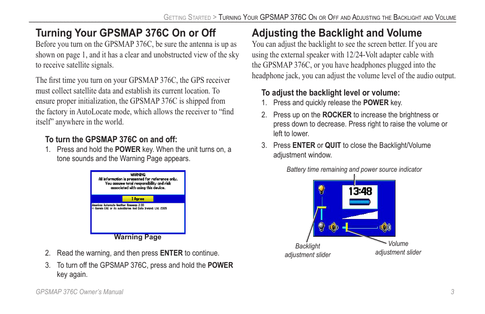 Turning your gpsmap 376c on or off, Adjusting the backlight and volume | Garmin GPSMAP 376C User Manual | Page 11 / 152