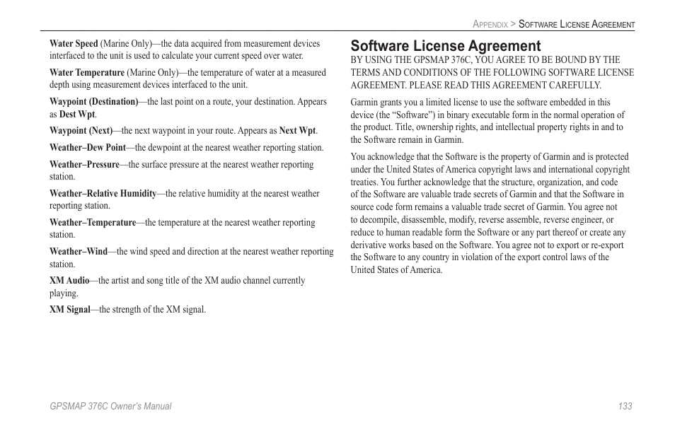 Software license agreement | Garmin GPSMAP 376C User Manual | Page 141 / 152