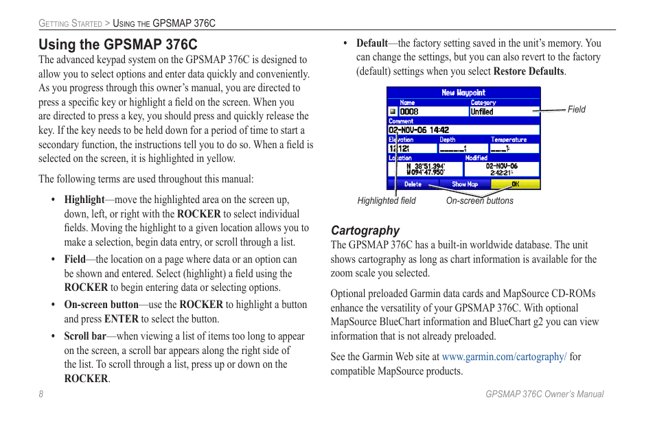 Using the gpsmap 376c | Garmin GPSMAP 376C User Manual | Page 16 / 152