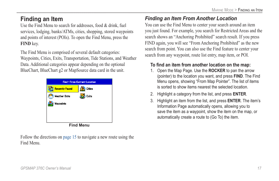 Finding an item, A route to it | Garmin GPSMAP 376C User Manual | Page 25 / 152