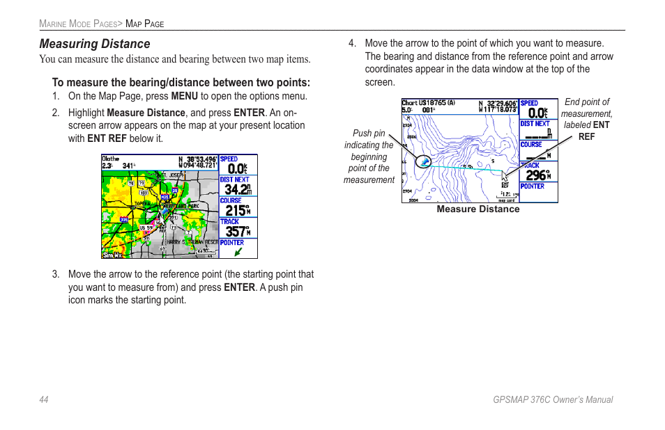 Measuring distance | Garmin GPSMAP 376C User Manual | Page 52 / 152