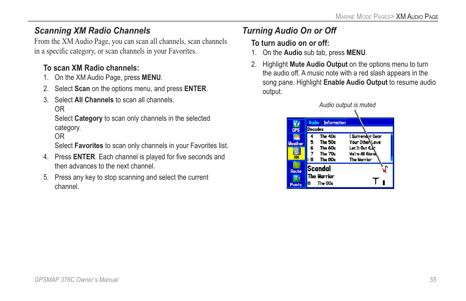 For more information, Scanning xm radio channels, Turning audio on or off | Garmin GPSMAP 376C User Manual | Page 63 / 152