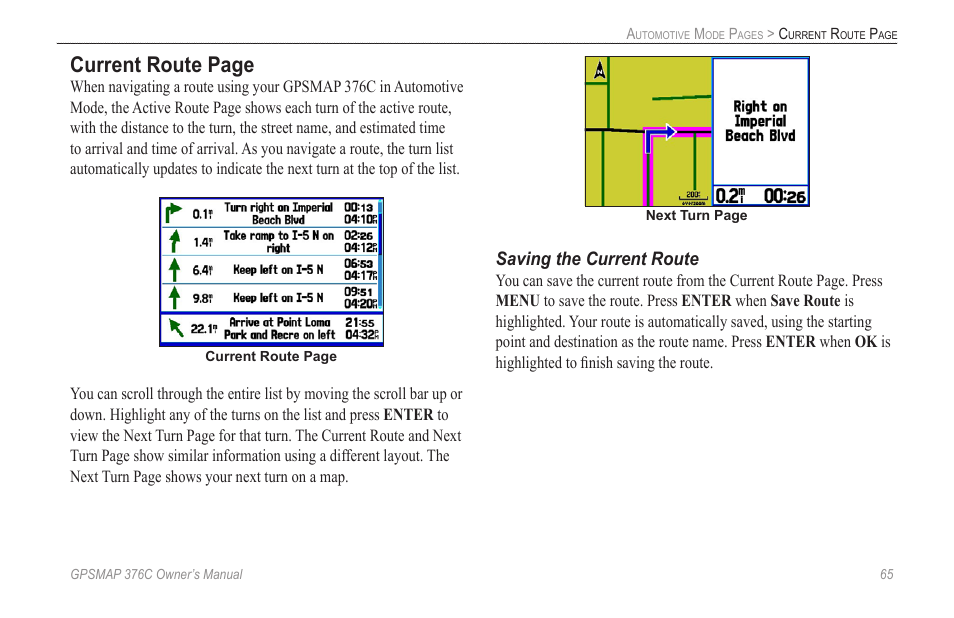 Current route page, Saving the current route | Garmin GPSMAP 376C User Manual | Page 73 / 152