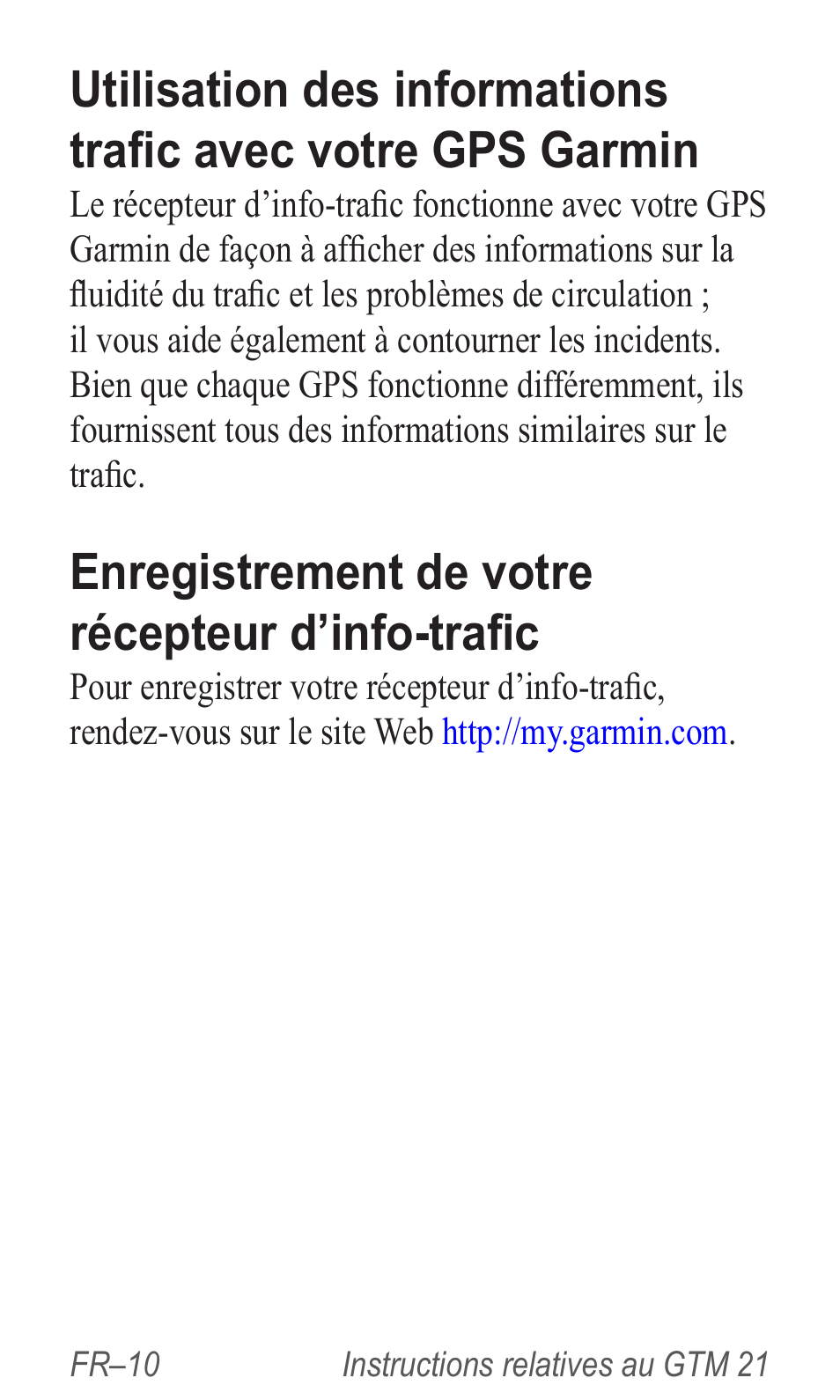 Enregistrement de votre récepteur d’info-trafic | Garmin GTM 20 User Manual | Page 12 / 60