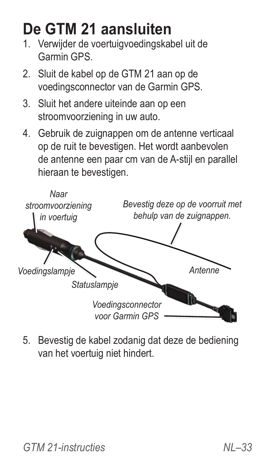 De gtm 21 aansluiten | Garmin GTM 20 User Manual | Page 35 / 60