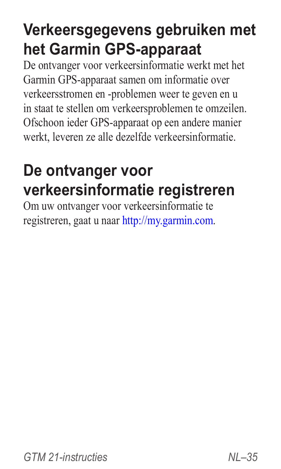 De ontvanger voor verkeersinformatie registreren | Garmin GTM 20 User Manual | Page 37 / 60