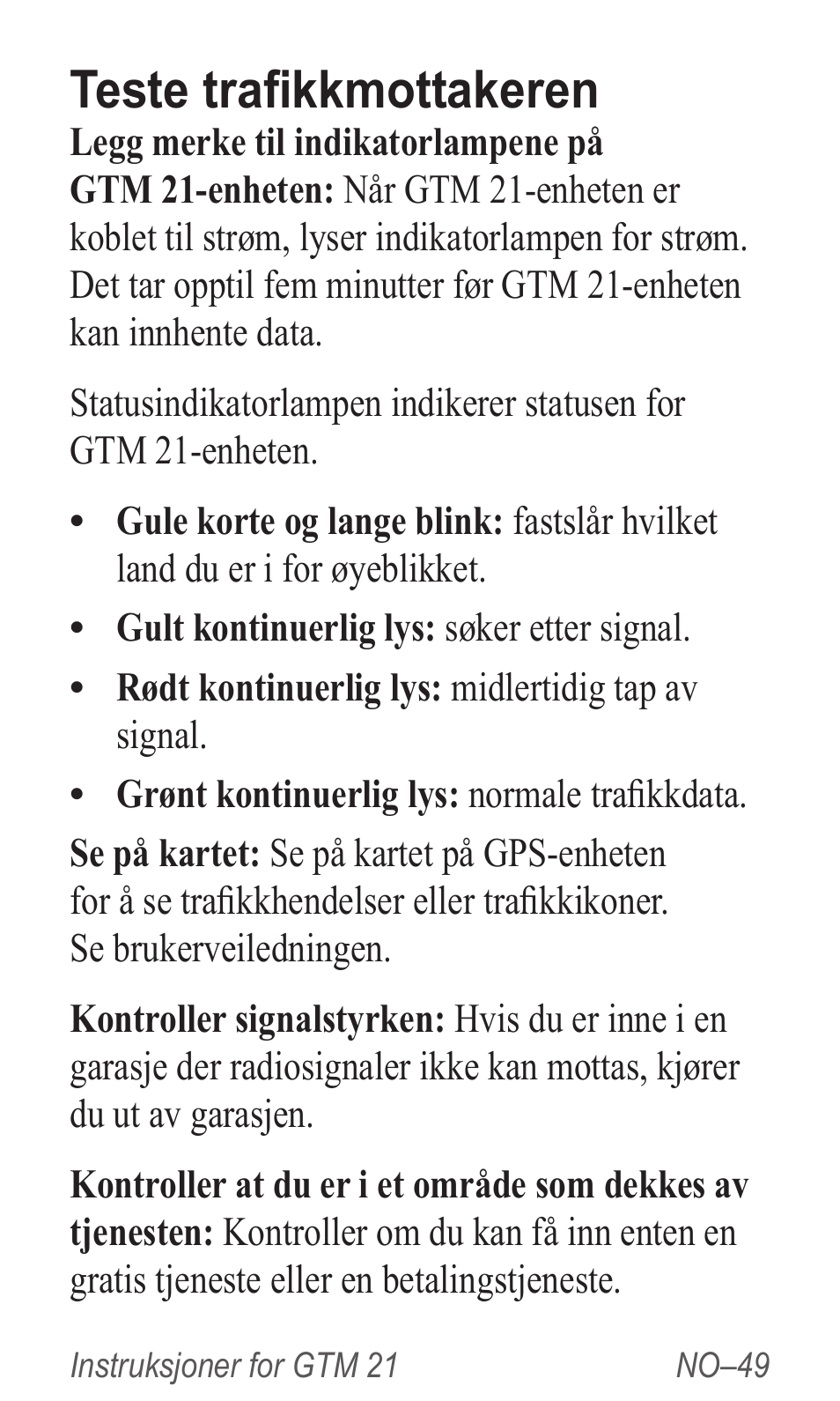 Teste trafikkmottakeren | Garmin GTM 20 User Manual | Page 51 / 60