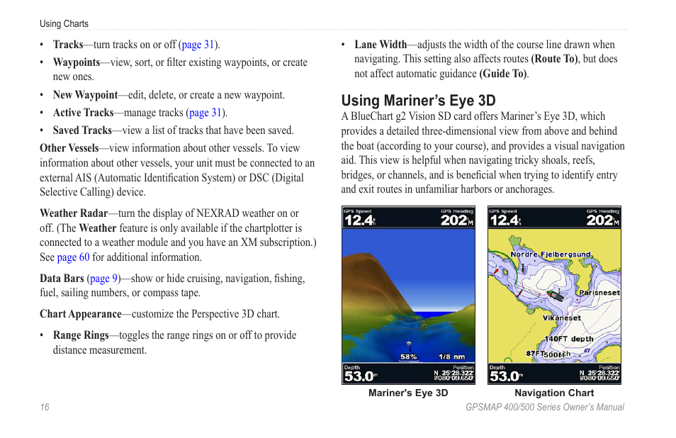 Using mariner’s eye 3d | Garmin GPSMAP 545s User Manual | Page 22 / 88