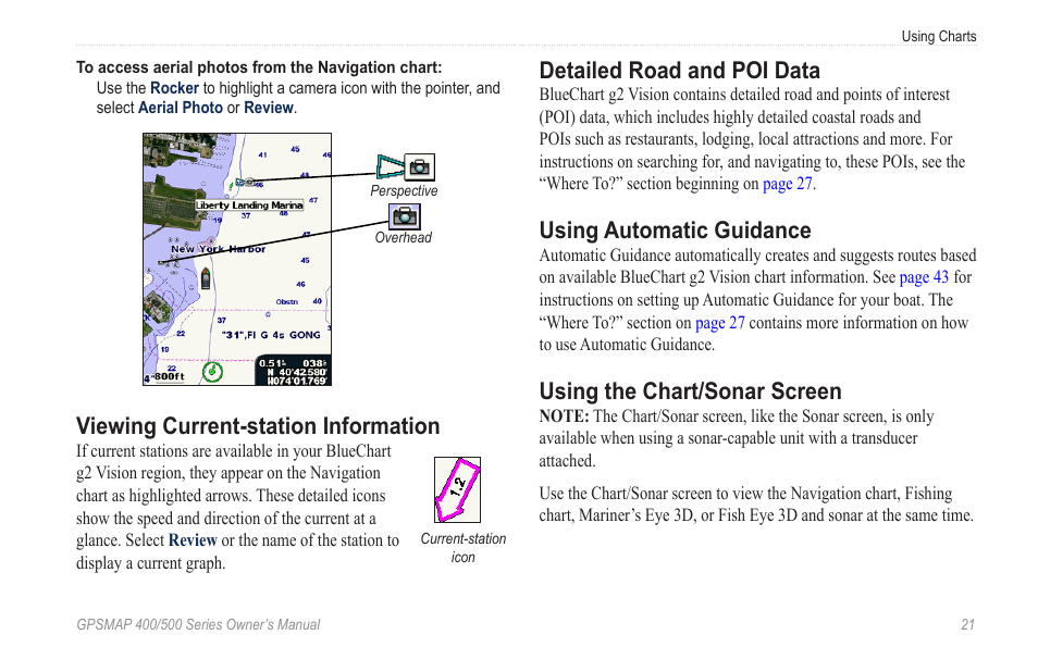 Viewing current-station information, Detailed road and poi data, Using automatic guidance | Using the chart/sonar screen, Split screen | Garmin GPSMAP 545s User Manual | Page 27 / 88