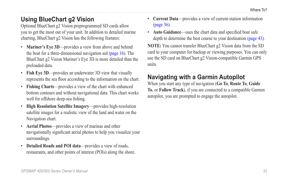 Using bluechart g2 vision, Navigating with a garmin autopilot | Garmin GPSMAP 545s User Manual | Page 39 / 88