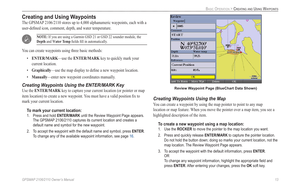 Creating and using waypoints, Creating waypoints using the enter/mark key, Creating waypoints using the map | Garmin GPSMAP 2110 User Manual | Page 21 / 106