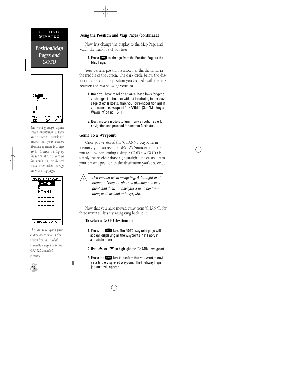 Position/map pages and goto | Garmin GPS 125 Sounder User Manual | Page 16 / 84