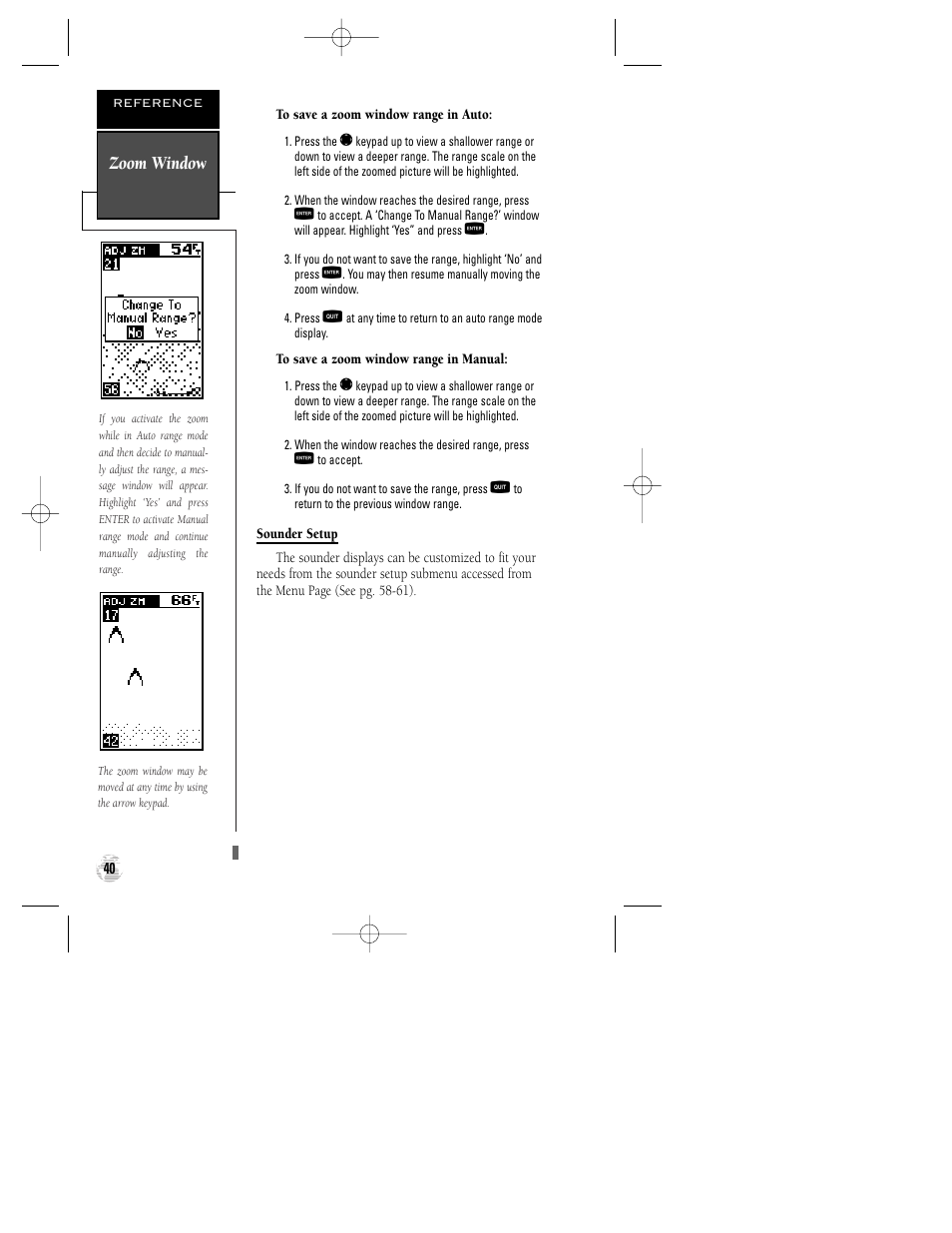 Zoom window | Garmin GPS 125 Sounder User Manual | Page 44 / 84