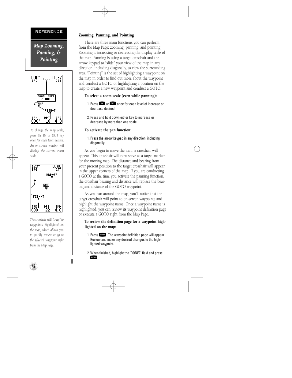 Map zooming, panning, & pointing | Garmin GPS 125 Sounder User Manual | Page 46 / 84