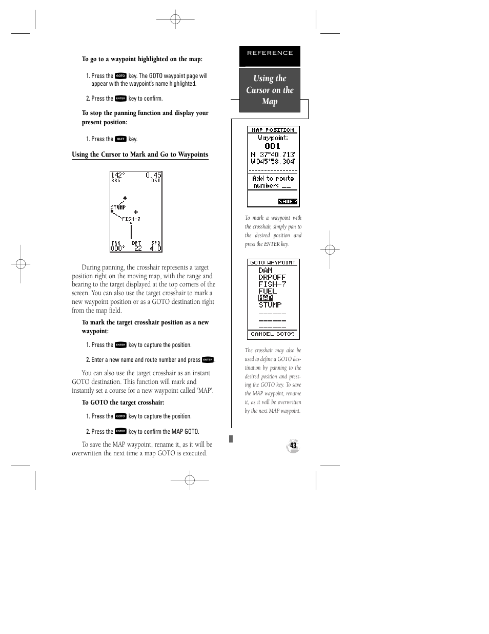 Using the cursor on the map | Garmin GPS 125 Sounder User Manual | Page 47 / 84