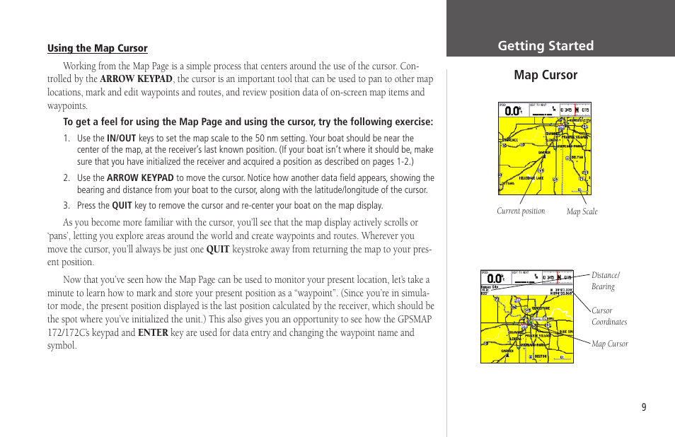 Map cursor, Getting started map cursor | Garmin GPSMAP 172C User Manual | Page 19 / 110