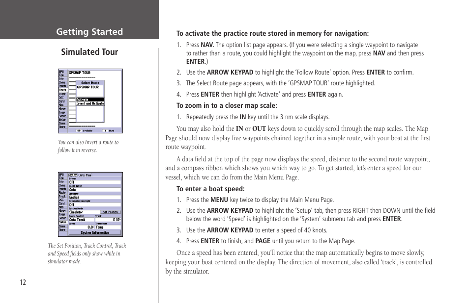 Simulated tour, Getting started simulated tour | Garmin GPSMAP 172C User Manual | Page 22 / 110
