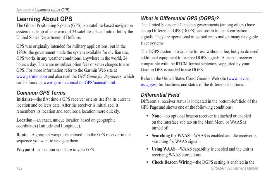 Learning about gps, O learn about gps, refer to | Garmin GPSMAP 396 User Manual | Page 170 / 192