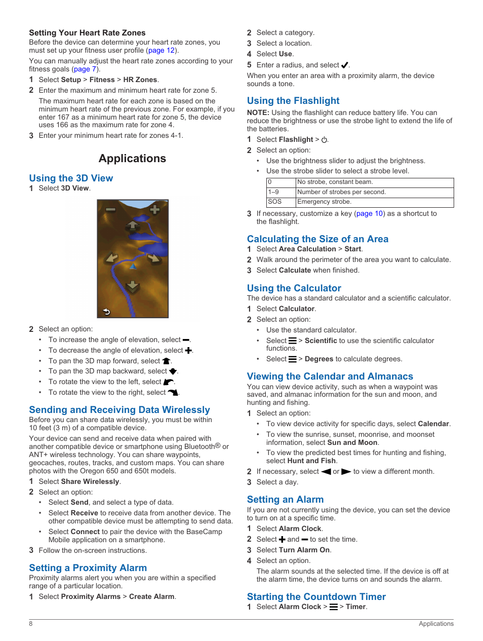 Setting your heart rate zones, Applications, Using the 3d view | Sending and receiving data wirelessly, Setting a proximity alarm, Using the flashlight, Calculating the size of an area, Using the calculator, Viewing the calendar and almanacs, Setting an alarm | Garmin Oregon 650t User Manual | Page 12 / 22