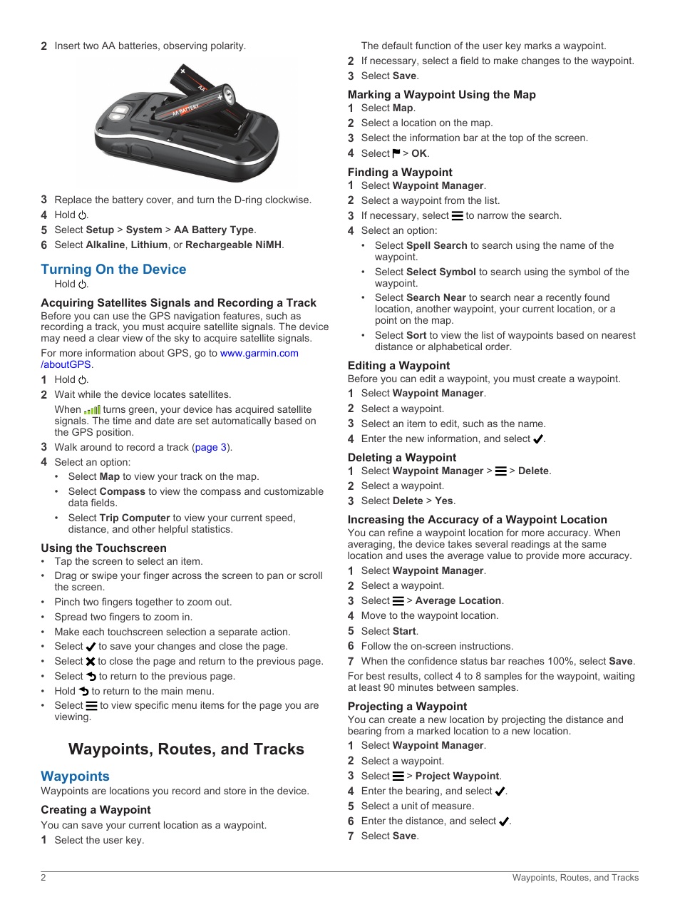 Turning on the device, Acquiring satellites signals and recording a track, Using the touchscreen | Waypoints, routes, and tracks, Waypoints, Creating a waypoint, Marking a waypoint using the map, Finding a waypoint, Editing a waypoint, Deleting a waypoint | Garmin Oregon 650t User Manual | Page 6 / 22