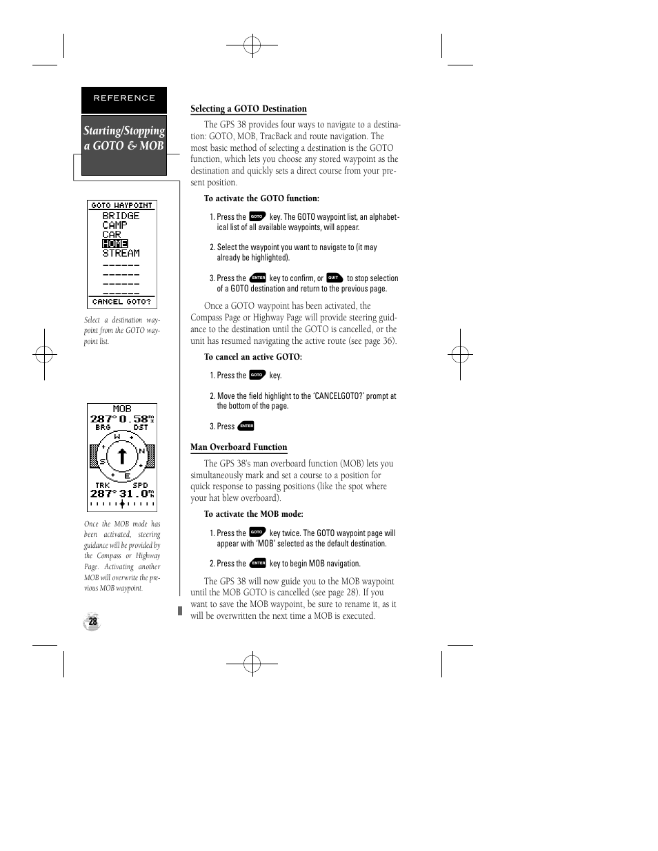 Starting/stopping a goto & mob | Garmin GPS 38 User Manual | Page 32 / 68