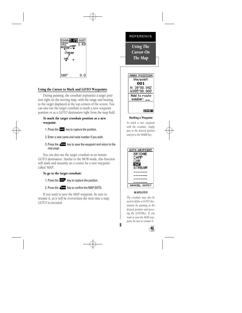 Using the cursor on the map | Garmin GPS 38 User Manual | Page 47 / 68