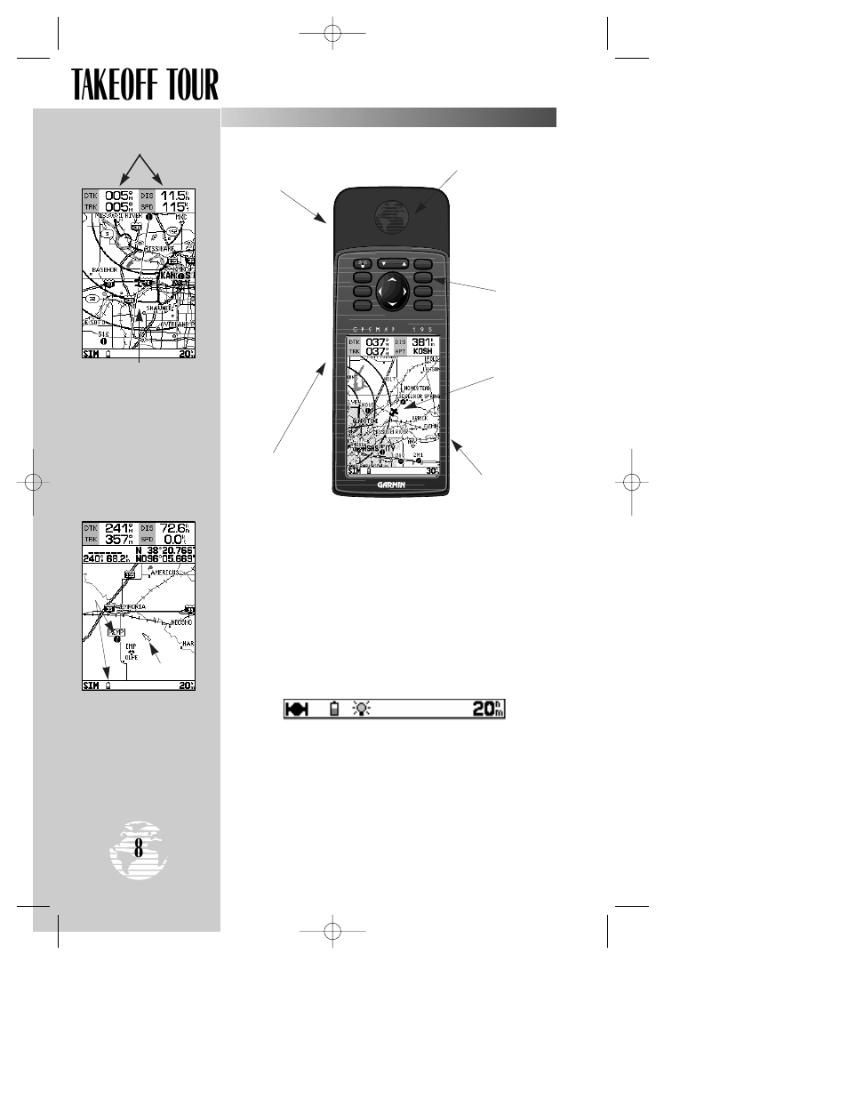 Takeoff tour | Garmin GPSMAP 195 User Manual | Page 10 / 114