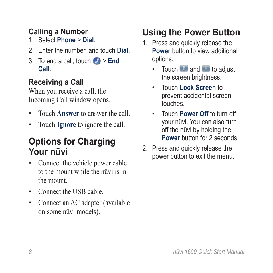 Using the power button, Options for charging your nüvi | Garmin nuLink! 1690 User Manual | Page 8 / 12