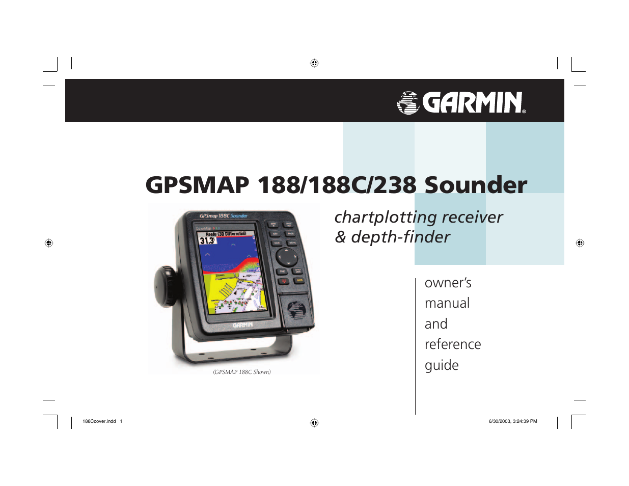 Garmin GPSMAP 238 Sounder User Manual | 134 pages