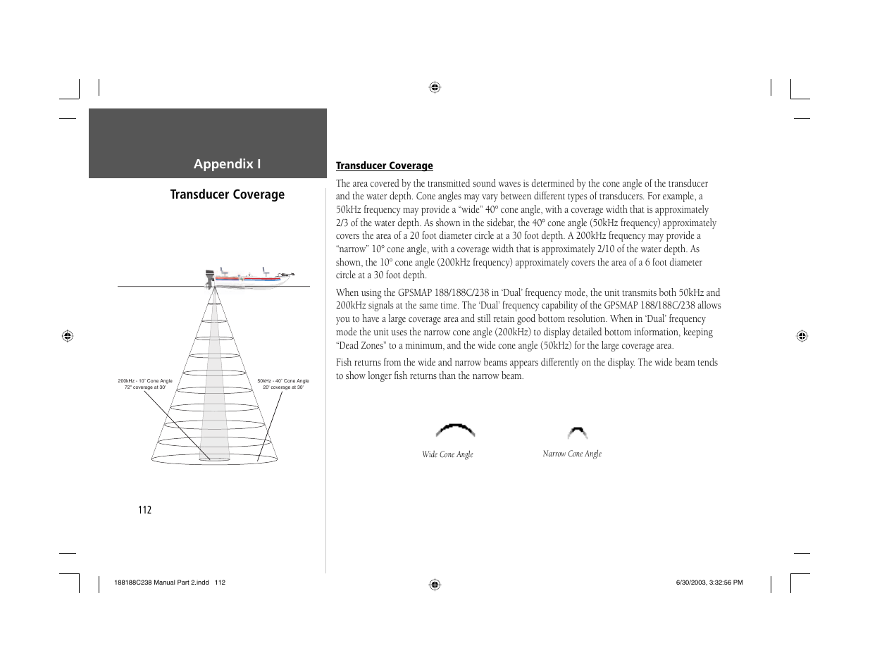 Appendix i transducer coverage | Garmin GPSMAP 238 Sounder User Manual | Page 122 / 134