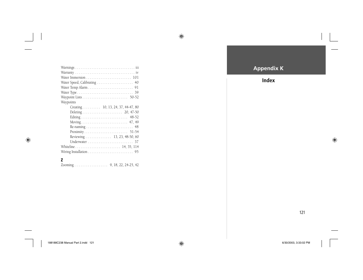 Appendix k index | Garmin GPSMAP 238 Sounder User Manual | Page 131 / 134