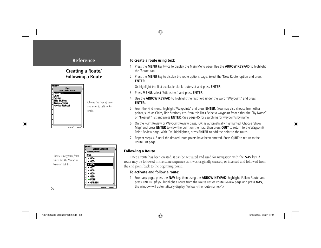 Reference creating a route/ following a route | Garmin GPSMAP 238 Sounder User Manual | Page 68 / 134