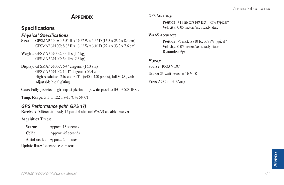 Appendix, Specifications | Garmin GPSMAP 3010C User Manual | Page 109 / 130
