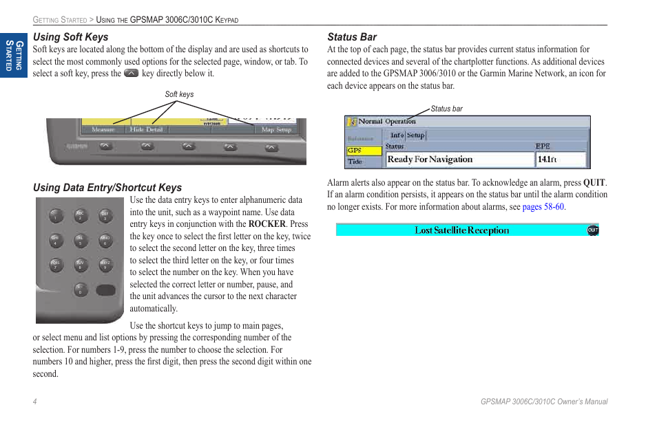 Using soft keys, Using data entry/shortcut keys, Status bar | Soft keys | Garmin GPSMAP 3010C User Manual | Page 12 / 130