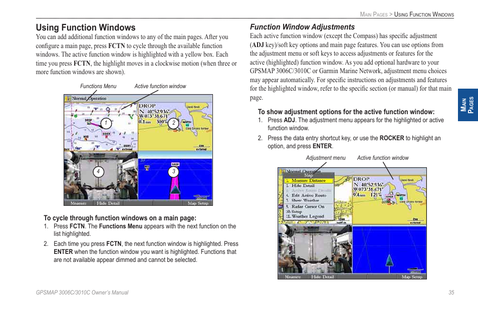 Using function windows, Function window adjustments | Garmin GPSMAP 3010C User Manual | Page 43 / 130